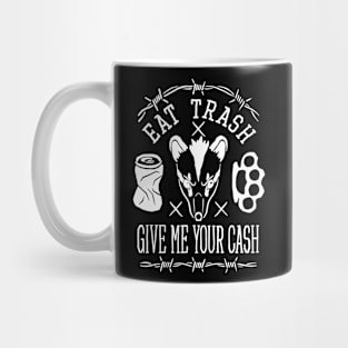 Eat trash possum w Mug